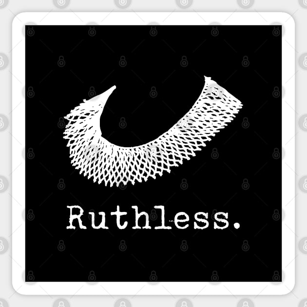 Abortion Rights - Women's Rights - Ruthless - Funny Sticker by Design By Leo